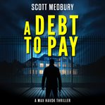 A Debt to Pay cover image cdn