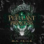 The Petulant Princess cover image cdn