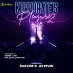 Korporate's Pleasure 2 cover image cdn