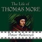 The Life of Thomas More cover image cdn
