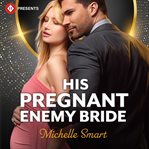 His Pregnant Enemy Bride cover image cdn