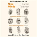 Nine Minds : Inner Lives On The Spectrum cover image cdn