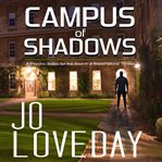 Campus of Shadows : A Psychic Battle For The Soul In A Supernatural Thriller cover image cdn