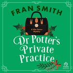 Dr Potter's Private Practice : A Cozy Historical Mystery cover image cdn