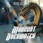 Manhunt Overwatch cover image cdn