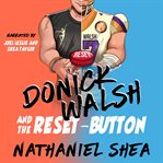 Donick Walsh and the Reset-Button cover image cdn