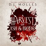 A Harvest of Ash and Blood cover image cdn