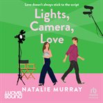 Lights, Camera, Love cover image cdn
