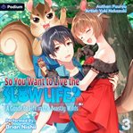 A Guide to Life in the Beastly Wilds, Volume 3 cover image cdn