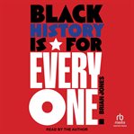 Black History Is for Everyone cover image cdn