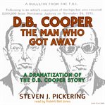 D.B. Cooper, the Man Who Got Away cover image cdn
