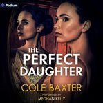 The Perfect Daughter cover image cdn