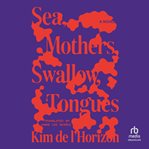 Sea, Mothers, Swallow, Tongues cover image cdn