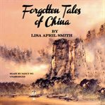 Forgotten Tales of China cover image cdn