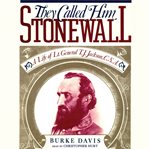 They Called Him Stonewall cover image cdn