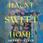 Haunt Sweet Home cover image cdn