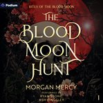 The Blood Moon Hunt cover image cdn