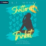 Shattered Trinket cover image cdn