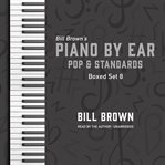 Piano by Ear: Pop and Standards Box Set 8 cover image cdn