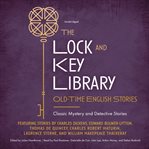 The Lock and Key Library: Old-Time English Stories cover image cdn
