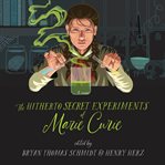 The Hitherto Secret Experiments of Marie Curie cover image cdn