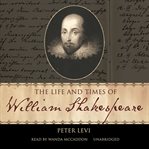 The Life and Times of William Shakespeare cover image cdn
