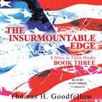 The Insurmountable Edge: Book Three cover image cdn