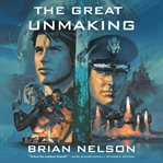 The Great Unmaking cover image cdn