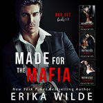 The Made for the Mafia Series Box Set : Books #1–3 cover image cdn