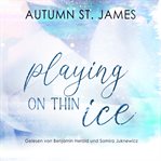 Playing on Thin Ice cover image cdn