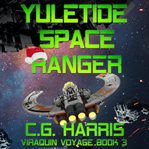 Yuletide Space Ranger cover image cdn
