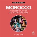 Morocco - Culture Smart! : The Essential Guide To Customs & Culture cover image cdn