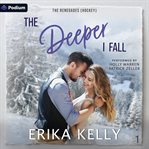 The Deeper I Fall cover image cdn
