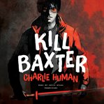 Kill Baxter cover image cdn