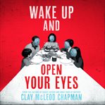 Wake up and Open Your Eyes cover image cdn