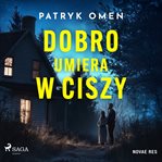 Dobro umiera w ciszy cover image cdn