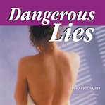 Dangerous Lies cover image cdn