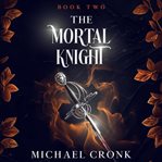 The Mortal Knight cover image cdn