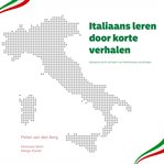 Italiaans leren door korte verhalen : Italiaanse Korte Verhalen Met Nederlandse Vertalingen cover image cdn