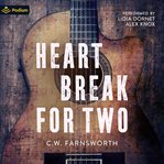 Heartbreak for Two cover image cdn
