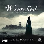 Wretched: An Echoes of Home Story cover image cdn