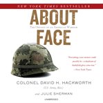 About Face : The Odyssey of an American Warrior cover image cdn
