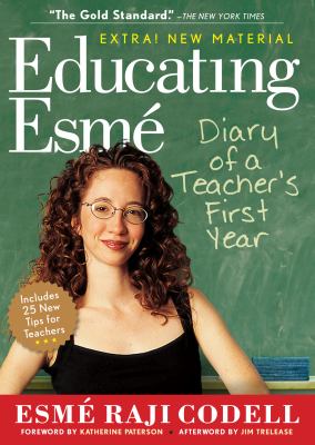 Educating Esmé : diary of a teacher's first year  cover image cdn