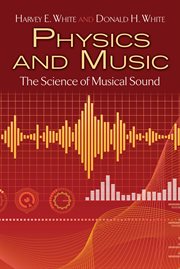 Physics and Music : The Science of Musical Sound cover image cdn