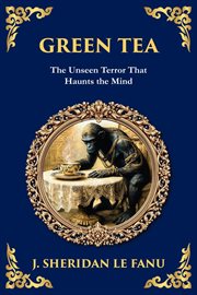 Green Tea : A Supernatural Tale Of Haunting Visions And Inner Demons cover image cdn
