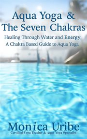 Aqua Yoga & the Seven Chakras cover image cdn