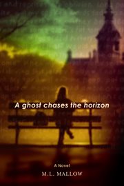 A Ghost Chases the Horizon cover image cdn