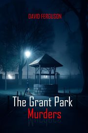 The Grant Park Murders cover image cdn