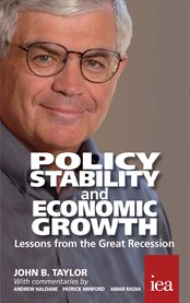 Policy Stability and Economic Growth : Lessons From The Great Recession cover image cdn