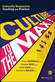 Culture to the Max! : Culturally Responsive Teaching and Practice cover image cdn